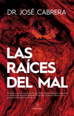 Libro, Audiolibro Las Raíces Del Mal Las Raíces Del Mal