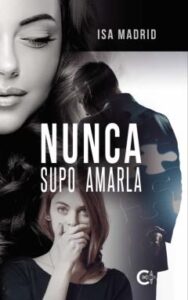 (I.b.d.) Nunca Supo Amarla