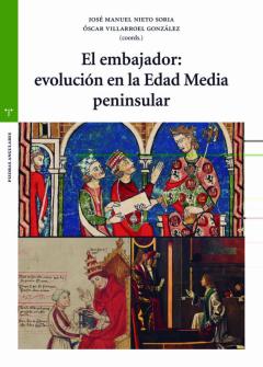 El Embajador: Evolucion En La Edad Media Peninsular