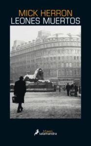 Leones Muertos (Serie Jackson Lamb 2)
