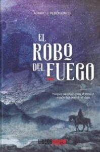 El Robo Del Fuego
