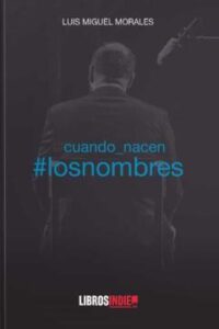 Cuando Nacen Los Nombres