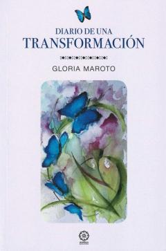 Diario De Una Transformacion