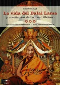 La Vida Del Dalai Lama Y Enseñanzas Del Budismo Tibetano