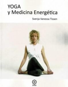 Yoga Y Medicina Energetica
