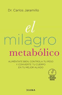 El Milagro Metabólico (Edición Española)