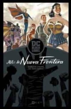 Jla: La Nueva Frontera - Biblioteca Dc Black Label