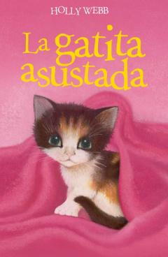 Libro, Audiolibro La Gatita Asustada La Gatita Asustada