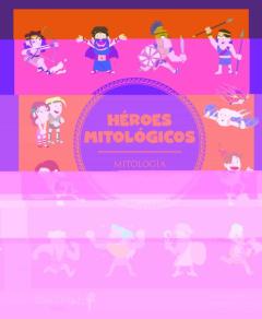 Heroes Mitológicos