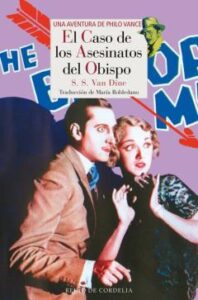 El Caso De Los Asesinatos Del Obispo (Serie Philo Vance 4)