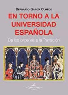 En Torno A La Universidad Española