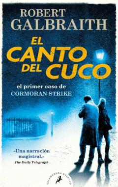 El Canto Del Cuco (Serie Cormoran Strike 1)