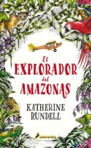 El Explorador Del Amazonas