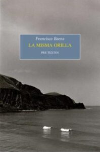 La Misma Orilla (Premio De Novela Breve Juan March Cencillo 2020)