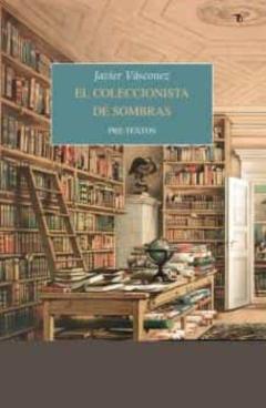 El Coleccionista De Sombras