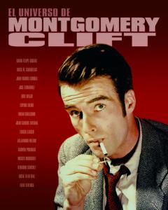Libro, Audiolibro El Universo De Montgomery Clift El Universo De Montgomery Clift