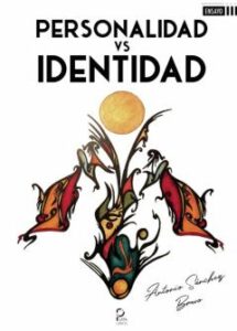 Personalidad Vs Identidad
