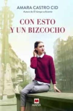 Con Esto Y Un Bizcocho