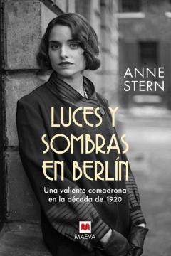 Luces Y Sombras En Berlín