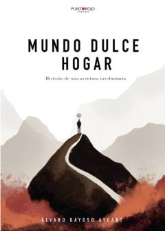 Libro, Audiolibro Mundo Dulce Hogar Mundo Dulce Hogar