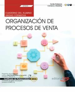 Libro, Audiolibro Uf0030 (Transversal) Cuaderno Del Alumno. Organización De Proceso S De Venta. Actividades De Gestión Del Pequeño Comercio (Comt0112). Certificados De Profesionalidad Uf0030 (Transversal) Cuaderno Del Alumno. Organización De Proceso S De Venta. Actividades De Gestión Del Pequeño Comercio (Comt0112). Certificados De Profesionalidad