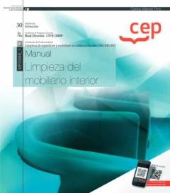 Libro, Audiolibro Manual. Limpieza Del Mobiliario Interior (Mf0996_1). Certificados De Profesionalidad. Limpieza De Superficies Y Mobiliario En Edificio Y Locales (Sscm0108) Manual. Limpieza Del Mobiliario Interior (Mf0996_1). Certificados De Profesionalidad. Limpieza De Superficies Y Mobiliario En Edificio Y Locales (Sscm0108)