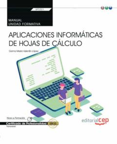 Libro, Audiolibro (Transversal: Uf0321) Manual. Aplicaciones Informáticas De Hojas De Cálculo. Certificados De Profesionalidad (Transversal: Uf0321) Manual. Aplicaciones Informáticas De Hojas De Cálculo. Certificados De Profesionalidad