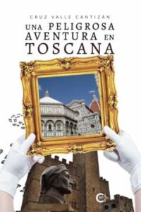 (I.b.d.) Una Peligrosa Aventura En Toscana