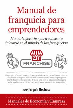 Manual De Franquicia Para Emprendedores