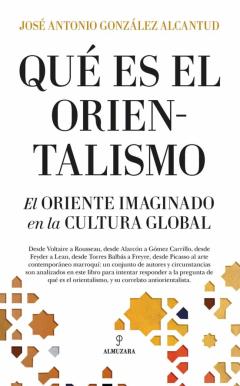 ¿Qué Es El Orientalismo? El Oriente Imaginado En La Cultura Global
