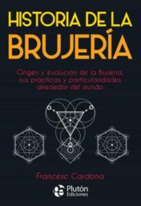 Historia De La Brujería