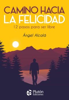 Libro, Audiolibro Camino Hacia La Felicidad Camino Hacia La Felicidad