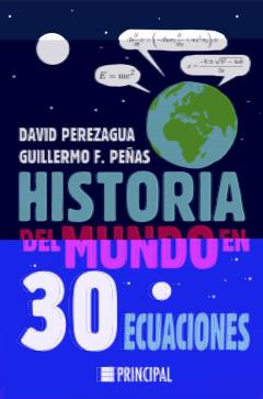 Historia Del Mundo En 30 Ecuaciones