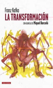 La Transformacion: Con Acuarelas De Miquel Barcelona