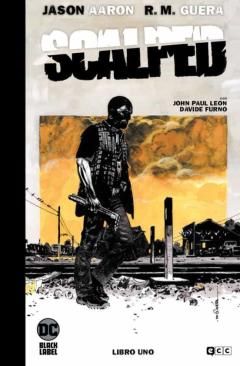 Scalped Vol.1 Edicion Deluxe Limitada En Blanco Y Negro