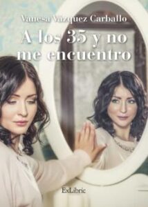 A Los 35 Y No Me Encuentro