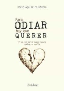 Para Odiar Hay Que Querer. Y Yo Te Odio Como Nunca Quise A Nadie