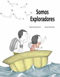 Libro, Audiolibro Somos Exploradores Somos Exploradores