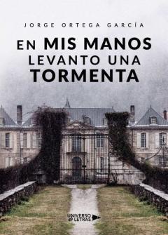 En Mis Manos Levanto Una Tormenta