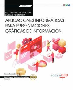 Libro, Audiolibro (Transversal: Uf0323) Cuaderno Del Alumno. Aplicaciones Informáticas Para Presentaciones: Gráficas De Información (Transversal: Uf0323) Cuaderno Del Alumno. Aplicaciones Informáticas Para Presentaciones: Gráficas De Información