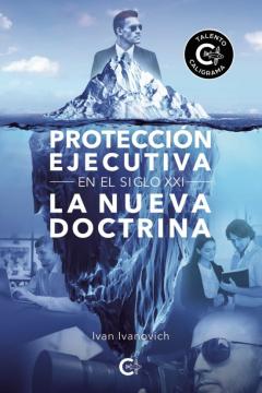 Libro, Audiolibro (I.b.d.) Proteccion Ejecutiva En El Siglo Xxi: La Nueva Doctrina (I.b.d.) Proteccion Ejecutiva En El Siglo Xxi: La Nueva Doctrina