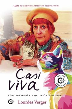 Libro, Audiolibro (I.b.d.) Casi Viva: Como Sobrevivi A La Maldicion De Mi Gato (I.b.d.) Casi Viva: Como Sobrevivi A La Maldicion De Mi Gato