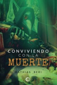 (I.b.d.) Conviviendo Con La Muerte