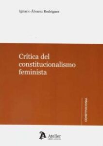 Critica Del Constitucionalismo Feminista