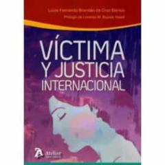 Víctima Y Justicia Internacional