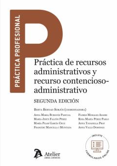 Libro, Audiolibro Practica De Recursos Administrativos Y Recurso Contencioso-Administrativo. Formularios Sobre Revision De Actos Ydisposiciones En Via Administrativa, Economico-Administrativa Y Recur Practica De Recursos Administrativos Y Recurso Contencioso-Administrativo. Formularios Sobre Revision De Actos Ydisposiciones En Via Administrativa, Economico-Administrativa Y Recur