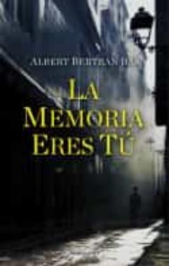 Libro, Audiolibro La Memoria Eres Tú La Memoria Eres Tú