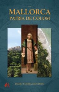 Mallorca, Patria De Colom