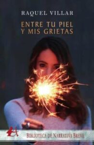 Entre Tu Piel Y Mis Grietas