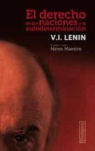El Derecho A La Autodeterminacion De Las Naciones